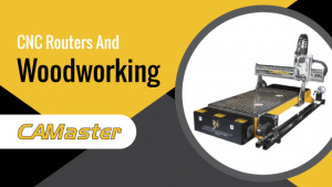 CNC Routers And Woodworking